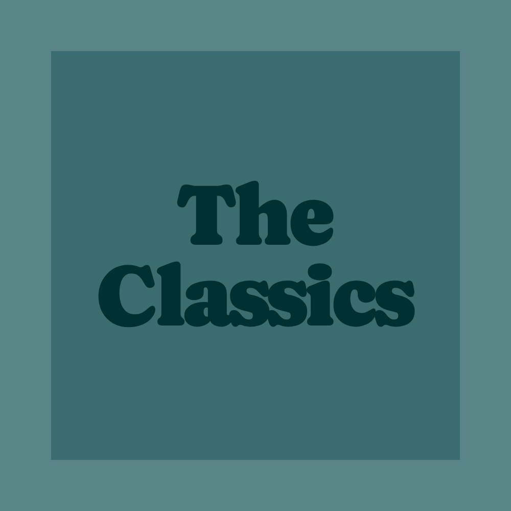 Classics