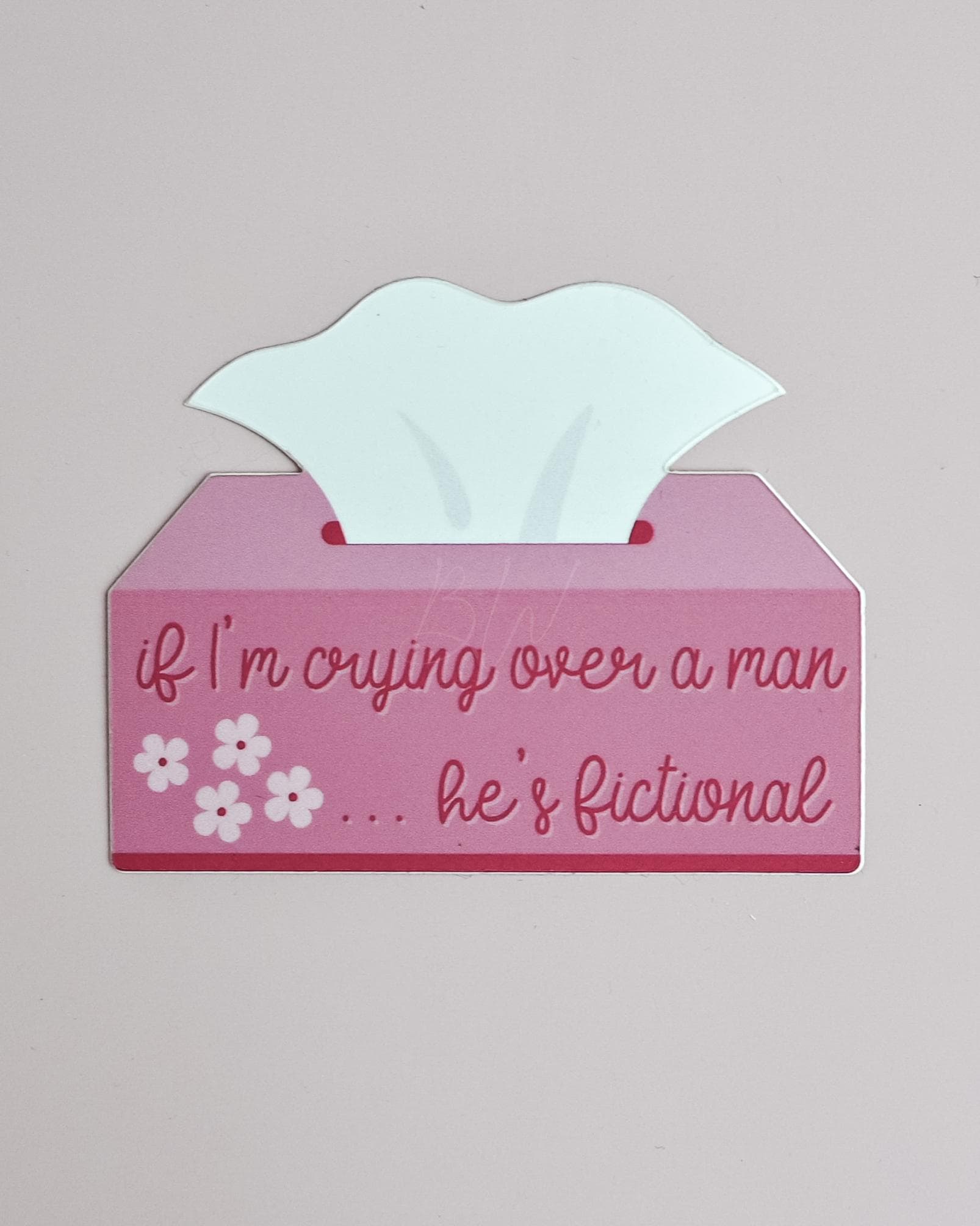 Bookish Vinyl Sticker | If I’m Crying Over a Man .. He’s Fictional | Funny Reading Sticker, Book Lover Gift