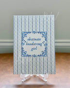 Obstinate Headstrong Girl | Pride and Prejudice Art Print | Jane Austen Print
