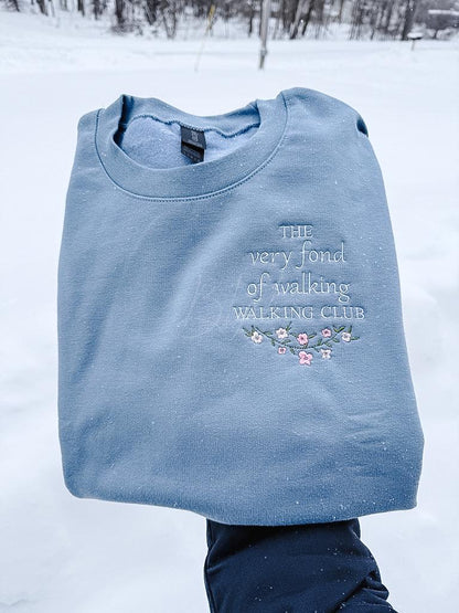 The Very Fond of Walking Walking Club Embroidered Crewneck Sweatshirt | Pride and Prejudice Jane Austen