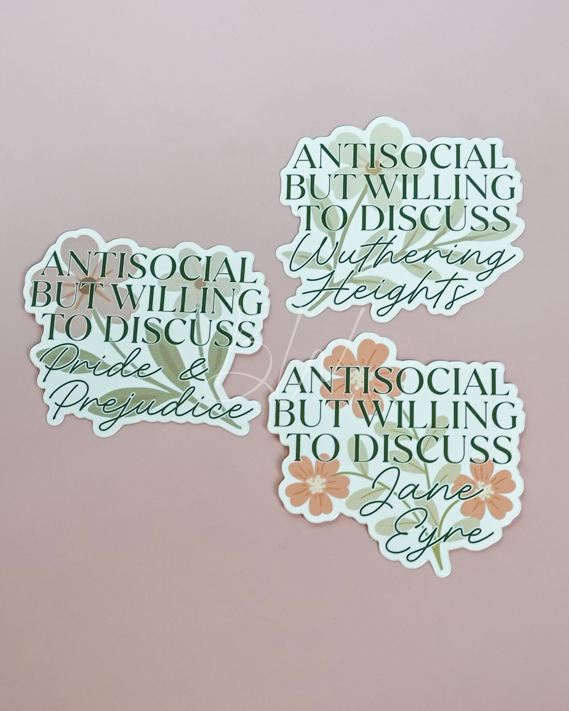 Antisocial But Willing to Discuss Wuthering Heights Sticker | Emily Bronte Bookish Sticker