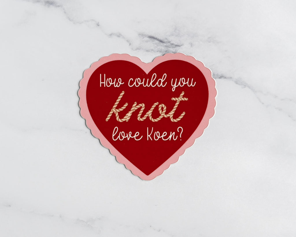 How Could You Knot Love Koen | Mate Sticker | Officially Licensed Ali Hazelwood Sticker