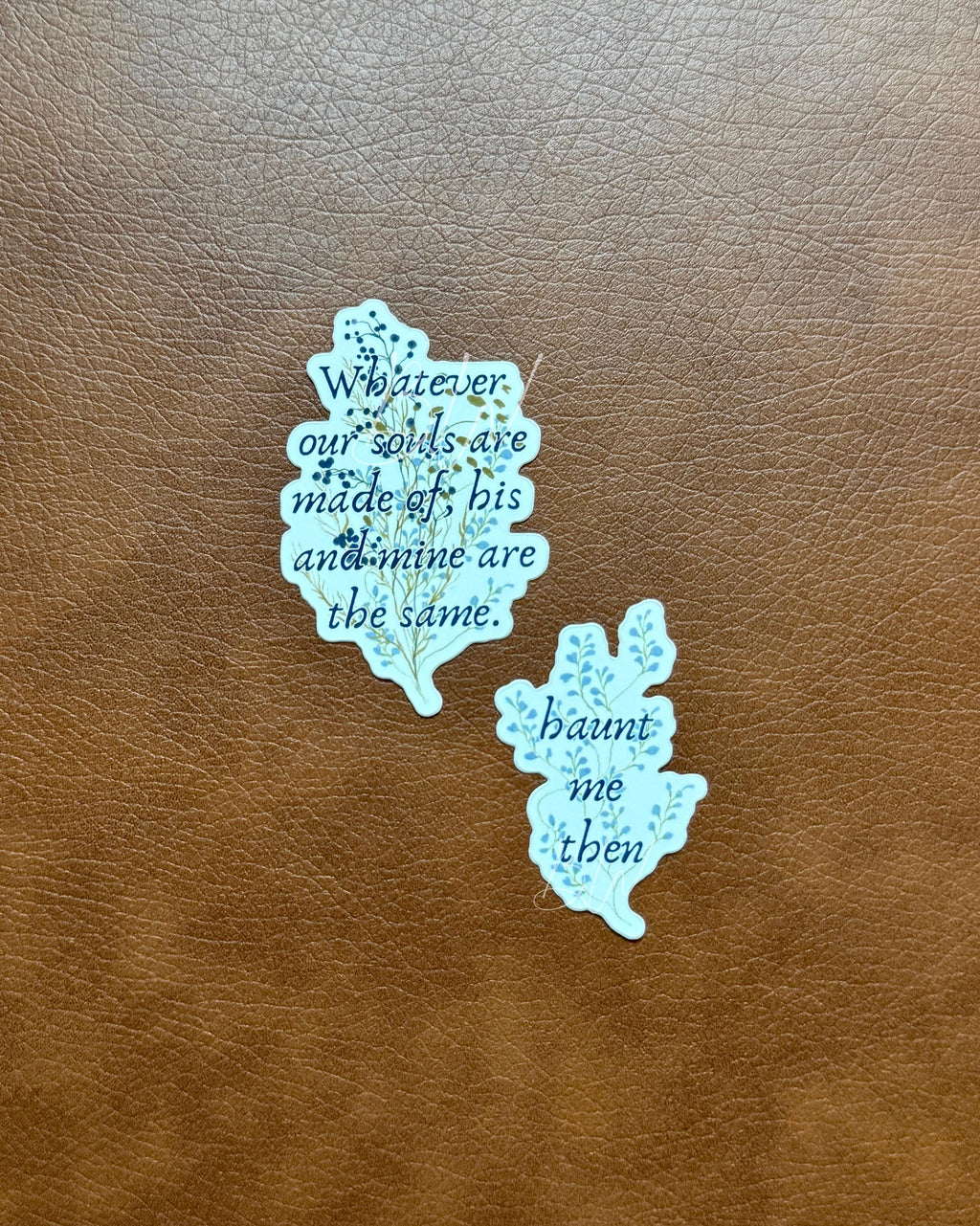 Haunt Me Then | Wuthering Heights Sticker | Emily Bronte Vinyl Sticker | Classic Literature Gift | Bookish