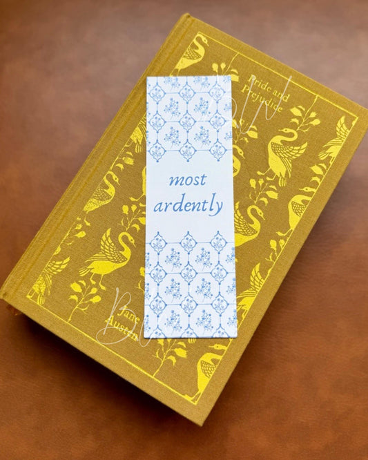 Most Ardently / Barely Tolerable Double Sided Bookmark | Pride and Prejudice | Jane Austen Bookmark