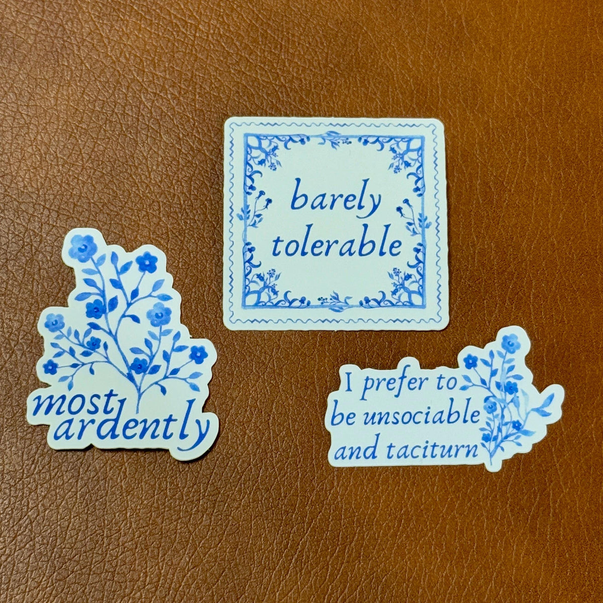 I Prefer To Be Unsociable and Taciturn | Jane Austen Pride and Prejudice Sticker