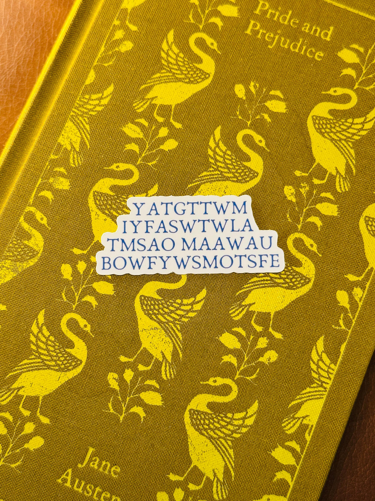 YATGTTWMIYFASWTWLATMSAOMAAWAUBOWFYWSMOTSFE | Jane Austen Sticker | Pride and Prejudice Sticker | Book Sticker | Kindle Sticker