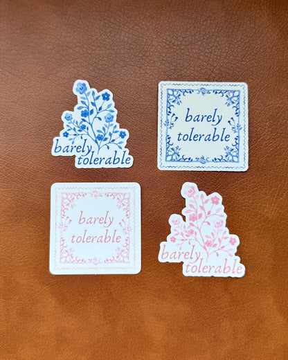 Pride and Prejudice Sticker | Barely Tolerable, Jane Austen Quote