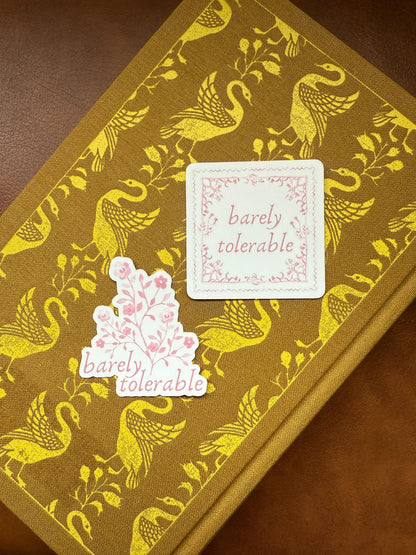 Barely Tolerable | Flowers | Jane Austen | Pride and Prejudice Floral Book Sticker