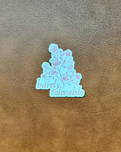 Barely Tolerable | Flowers | Jane Austen | Pride and Prejudice Floral Book Sticker