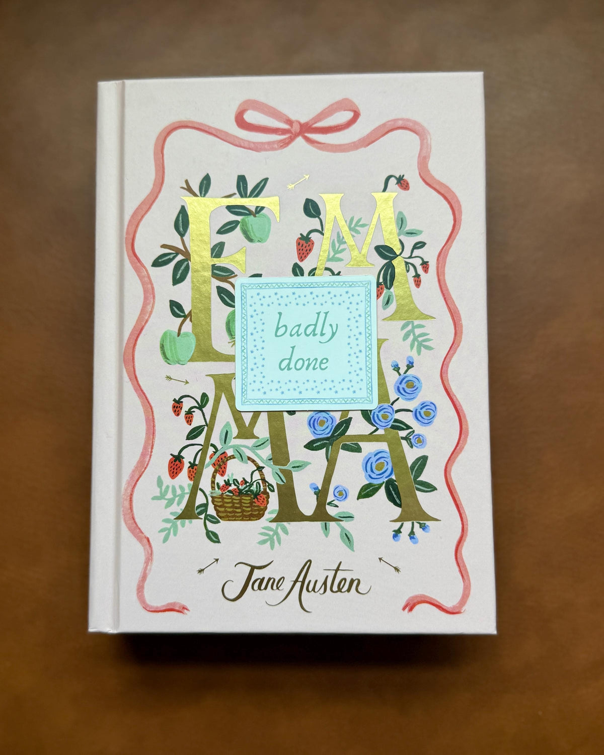 Badly Done | Jane Austen's Emma Sticker | Bookish Sticker