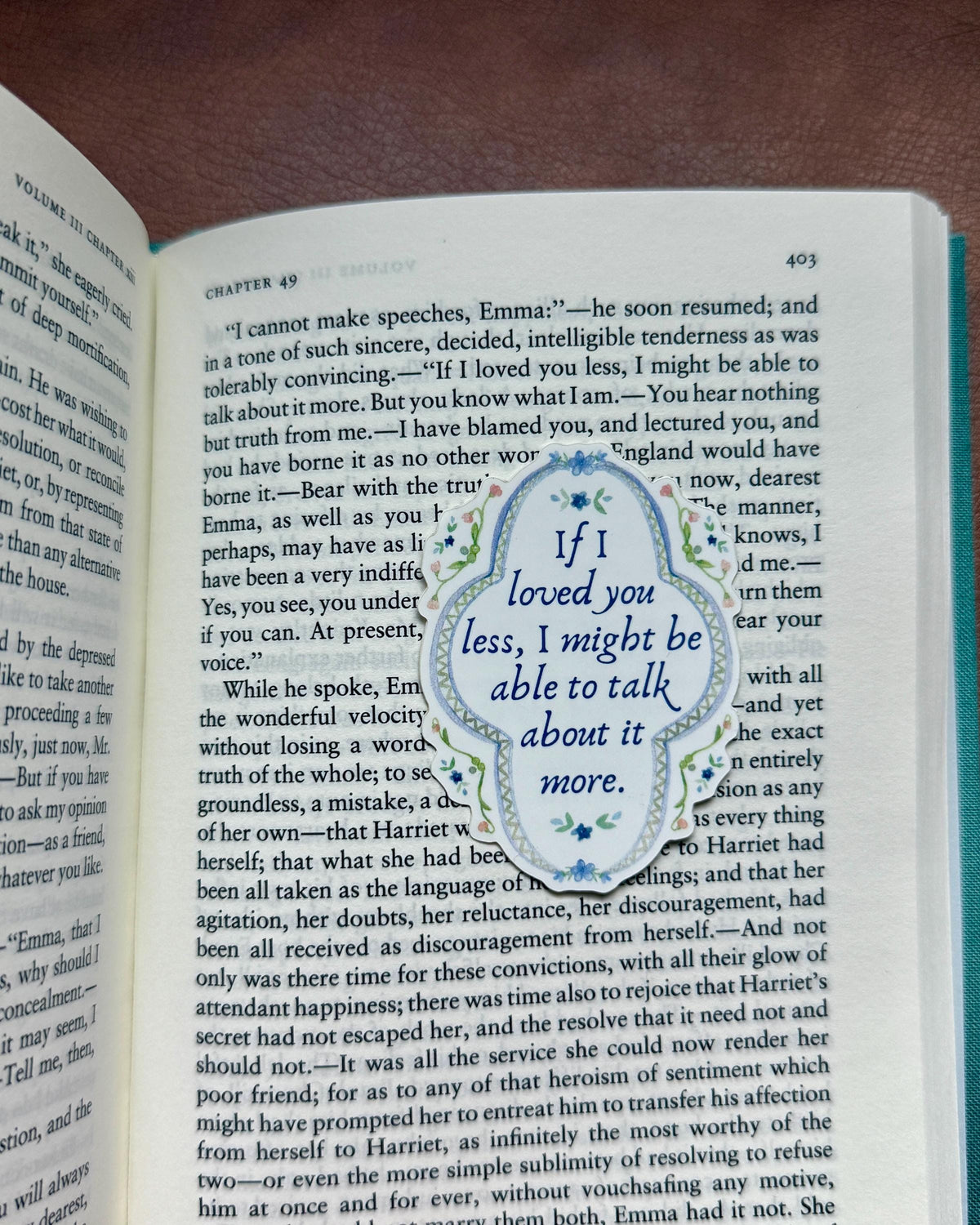 If I Loved You Less | Jane Austen Sticker| Emma Sticker | Book Kindle Laptop Journal Sticker | Literary Gift for Readers