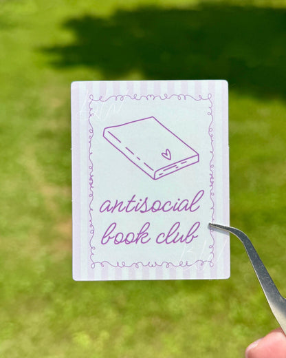 Antisocial Book Club Sticker | Funny Bookish Vinyl Sticker for Introverts | Reader Sticker for Planners, Laptops, Kindles, Water Bottles
