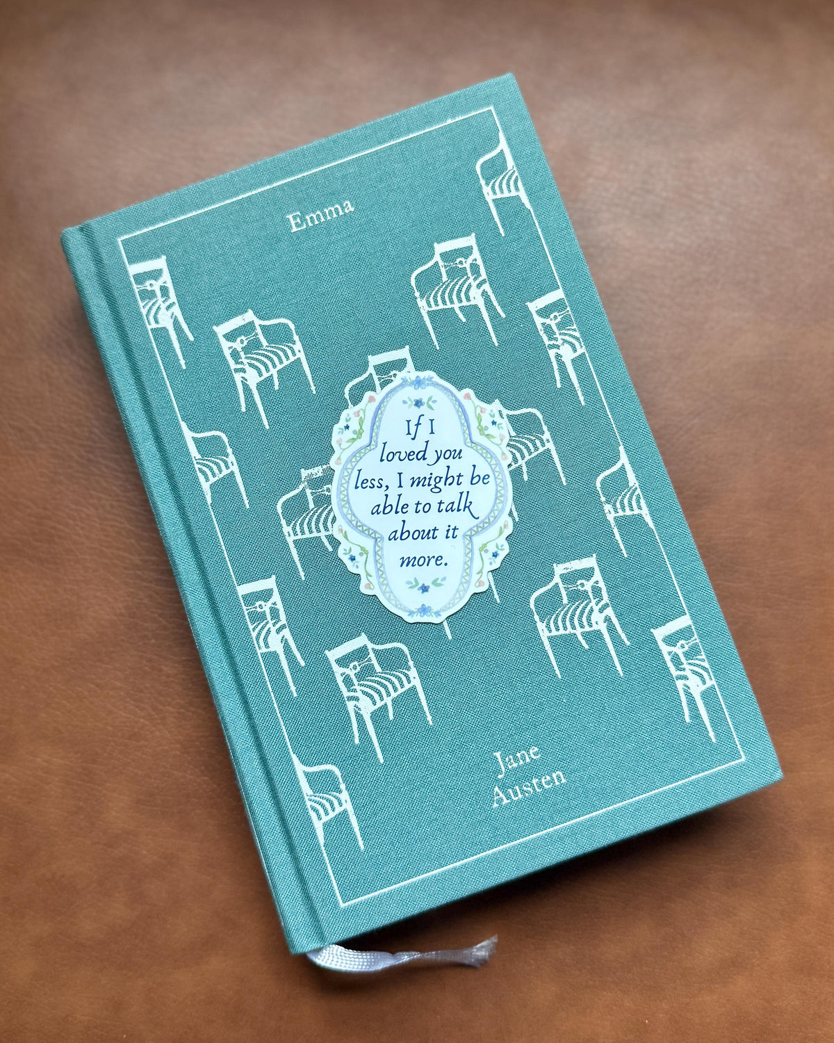 If I Loved You Less | Jane Austen Sticker| Emma Sticker | Book Kindle Laptop Journal Sticker | Literary Gift for Readers