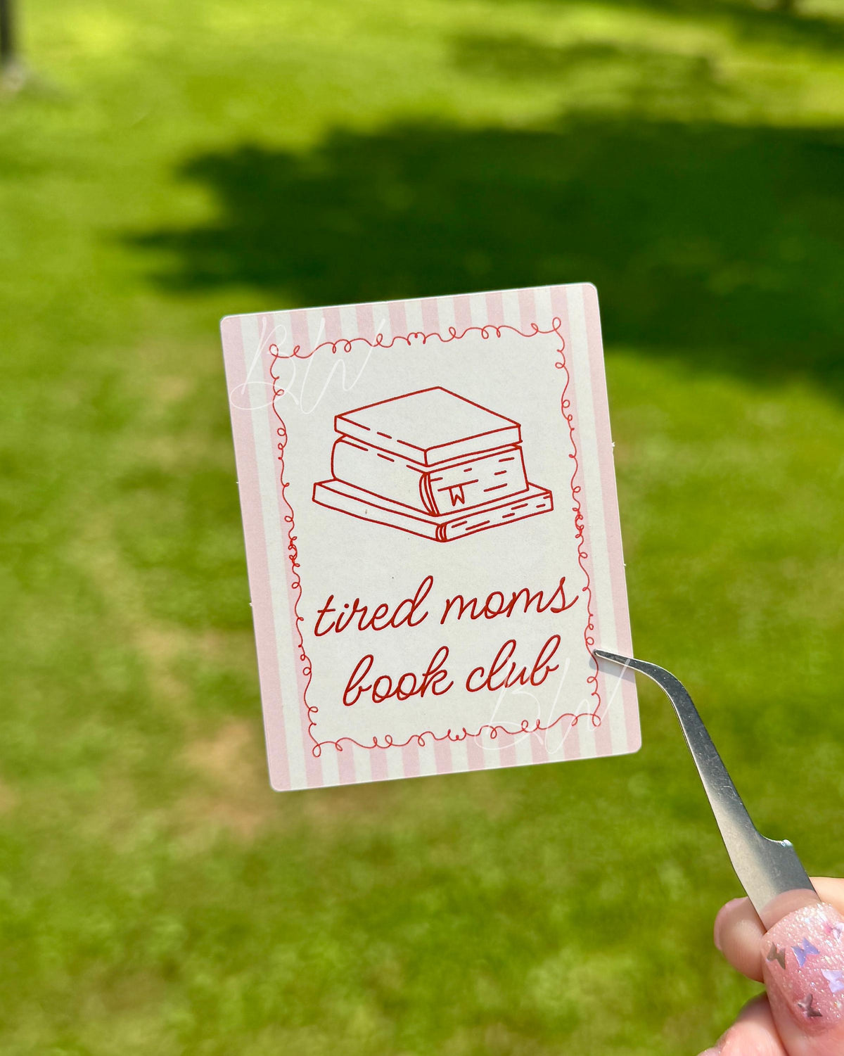 Tired Moms Book Club Sticker | Funny Bookish Vinyl Sticker for Moms | Reader Sticker for Planners, Laptops, Kindles, Water Bottles