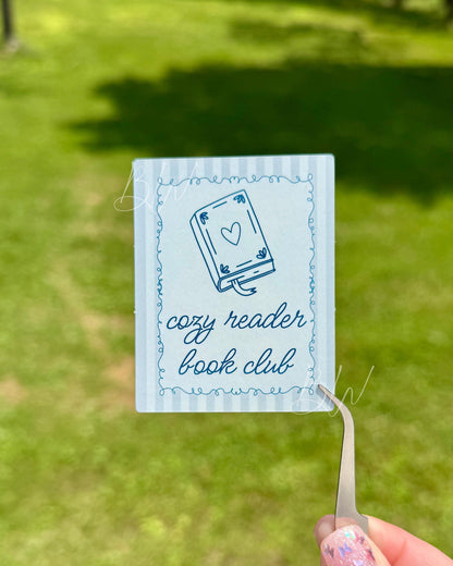 Cozy Reader Book Club Sticker | Funny Bookish Vinyl Sticker for Readers | Reader Sticker for Planners, Laptops, Kindles, Water Bottles