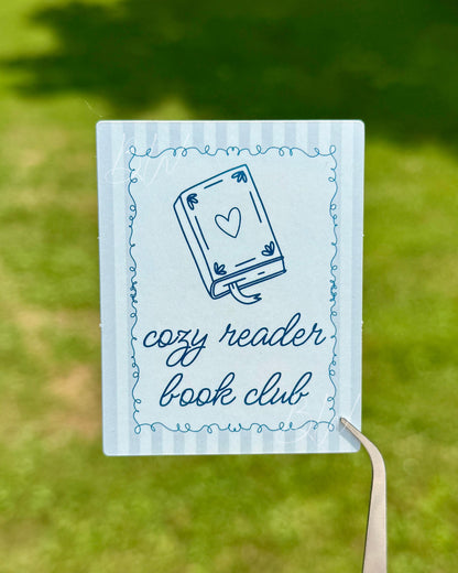 Cozy Reader Book Club Sticker | Funny Bookish Vinyl Sticker for Readers | Reader Sticker for Planners, Laptops, Kindles, Water Bottles