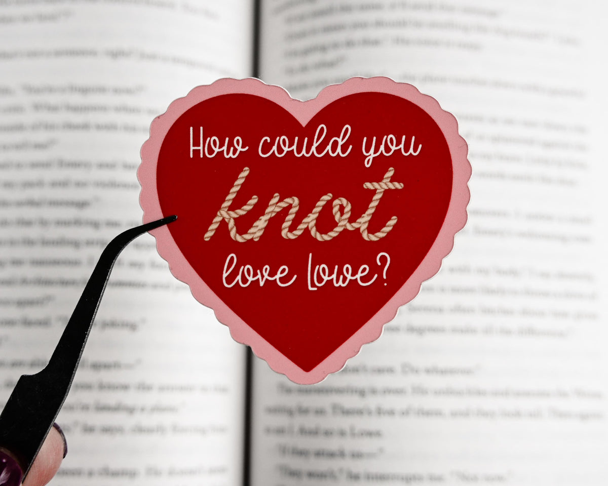 How Could You Knot Love Lowe | Bride Sticker | Officially Licensed Ali Hazelwood Sticker