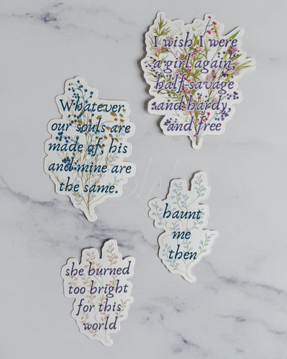 Too Bright For This World | Wuthering Heights Sticker | Emily Bronte Gothic Romance Book Gift