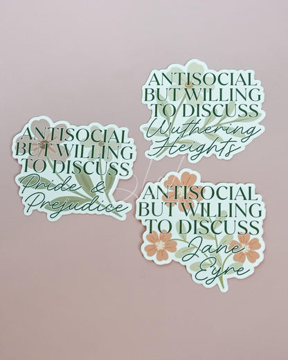 Antisocial But Willing to Discuss Pride and Prejudice Sticker | Jane Austen Bookish Sticker